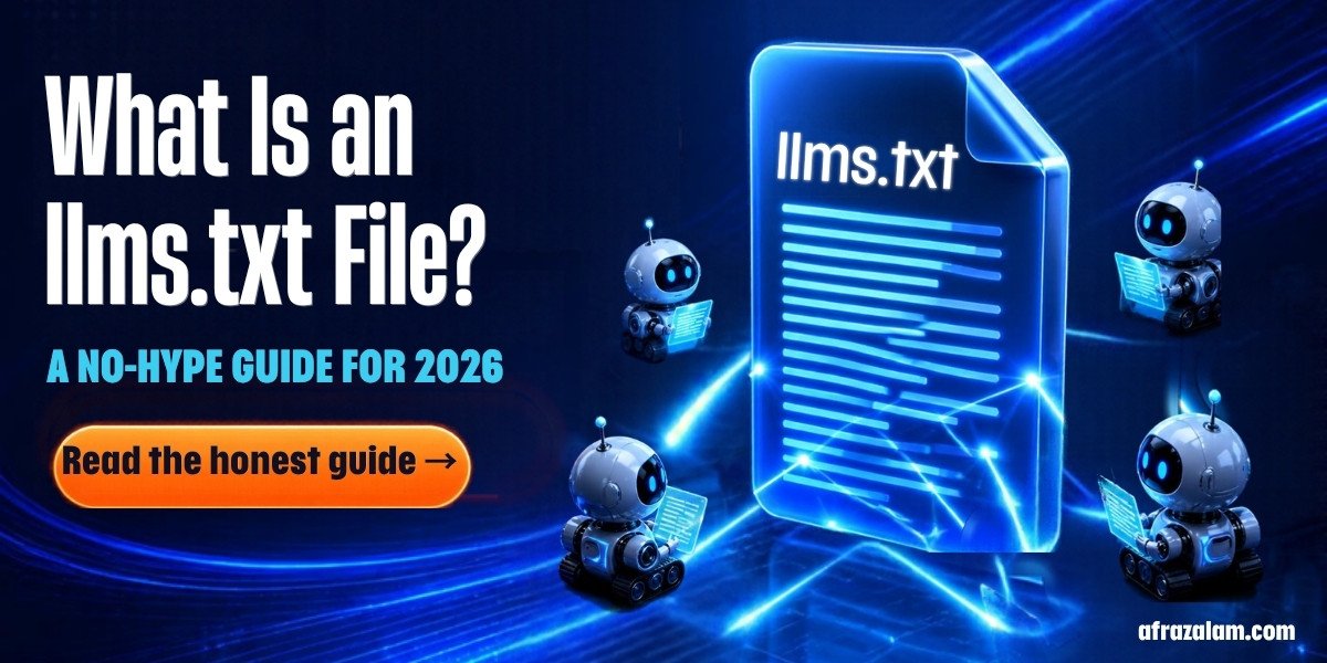 What Is an llms.txt File? A No-Hype Guide for 2026