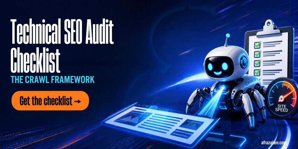 Technical SEO Audit Checklist: The CRAWL Framework